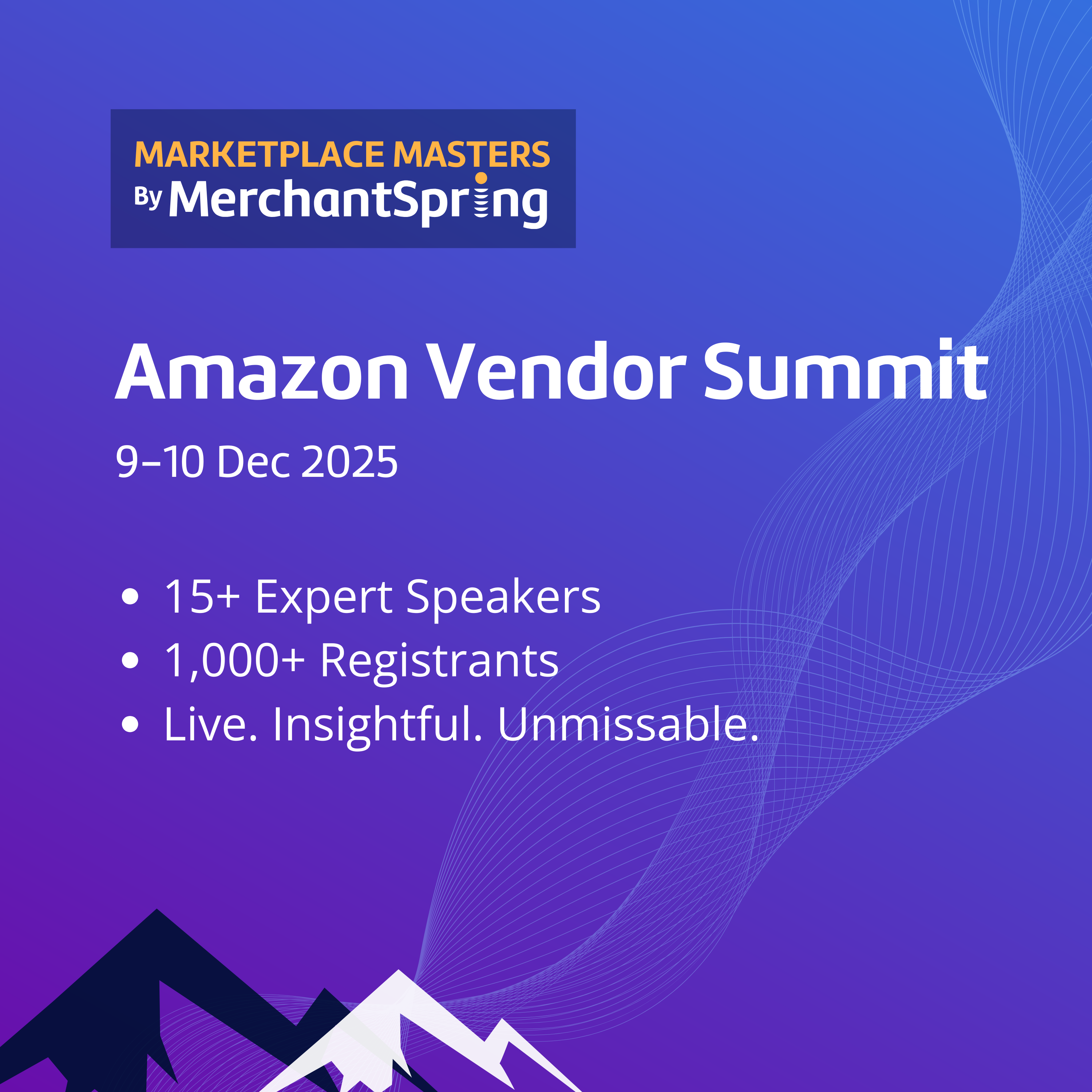Amazon Vendor Strategy Summit 2025 — Global Edition