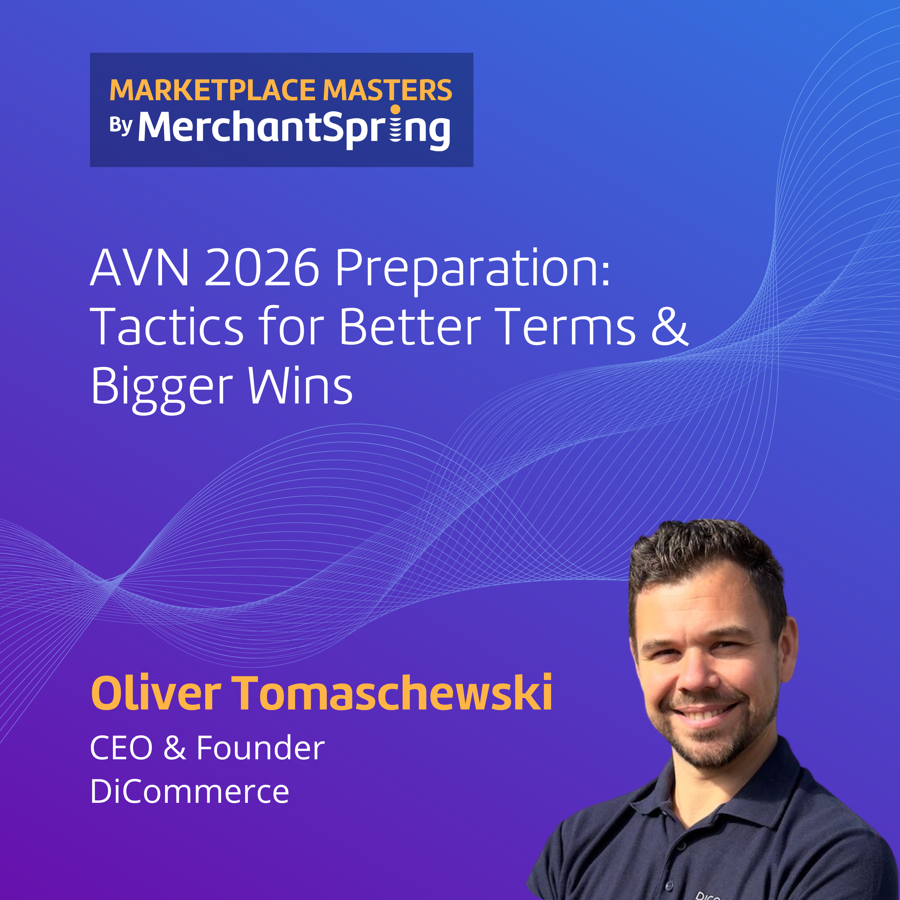 AVN 2026 Preparation: Tactics for Better Terms & Bigger Wins