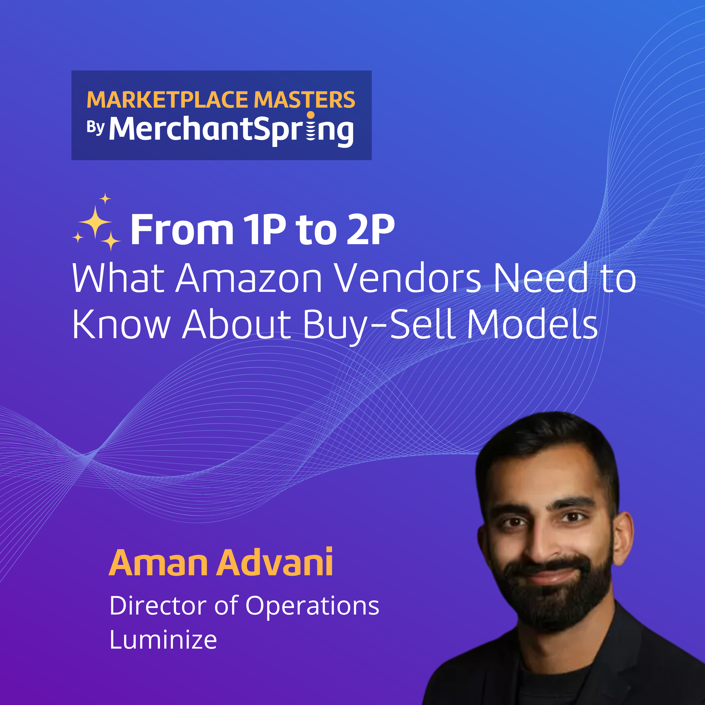 From 1P to 2P: What Amazon Vendors Need to Know About Buy-Sell Models